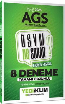 Yediiklim Yayınları 2025 MEB AGS ÖSYM Ne Sorar Tamamı Çözümlü 8 Fasikül Deneme Sınavı