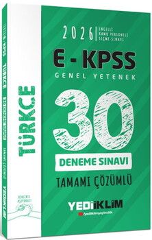 Yediiklim Yayınları 2026 E KPSS Tüm Adaylar İçin Genel Yetenek Türkçe Tamamı Çözümlü 30 Deneme Sınavı
