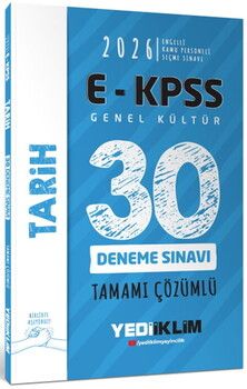 Yediiklim Yayınları 2026 E KPSS Tüm Adaylar İçin Genel Kültür Tarih Tamamı Çözümlü 30 Deneme Sınavı