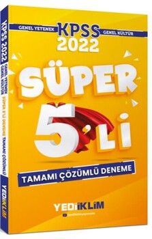 Yediiklim Yayınları 2022 KPSS Genel Yetenek Genel Kültür Tamamı Çözümlü Süper 5 li Deneme