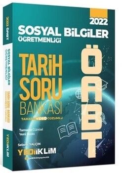 Yediiklim Yayınları 2022 ÖABT Sosyal Bilgiler Öğretmenliği Tarih Tamamı Video Çözümlü Soru Bankası