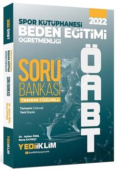 Yediiklim Yayınları 2022 ÖABT Beden Eğitimi Öğretmenliği Spor Kütüphanesi Tamamı Çözümlü Soru Bankası