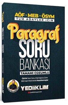 Yediiklim Yayınları AÖF MEB ÖSYM Tüm Adaylar İçin Paragraf Tamamı Çözümlü Soru Bankası