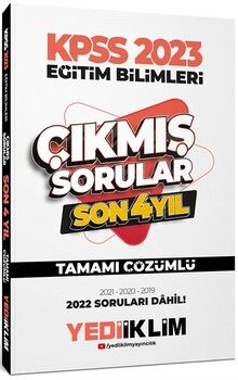 Yediiklim Yayınları 2023 KPSS Eğitim Bilimleri Son 4 Yıl Tamamı Çözümlü Çıkmış Sorular