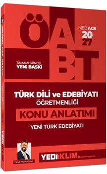 Yediiklim Yayınları 2027 MEB AGS ÖABT Türk Dili ve Edebiyatı Öğretmenliği Yeni Türk Edebiyatı Konu Anlatımı
