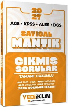 Yediiklim Yayınları 2027 AGS KPSS ALES DGS Sayısal Mantık Tamamı Çözümlü Çıkmış Sorular