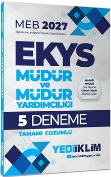 Yediiklim Yayınları 2027 MEB EKYS Müdür ve Müdür Yardımcılığı Tamamı Çözümlü 5 Deneme