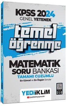 Yediiklim Yayınları 2024 KPSS Genel Yetenek Matematik Temel Öğrenme Tamamı Çözümlü Soru Bankası