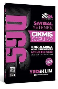 Yediiklim Yayınları 2024 DGS Sayısal Yetenek Konularına Göre Tamamı Çözümlü Çıkmış Sorular