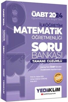 Yediiklim Yayınları 2024 ÖABT İlköğretim Matematik Öğretmenliği Tamamı Çözümlü Soru Bankası