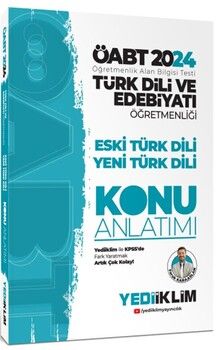 Yediiklim Yayınları 2024 ÖABT Türk Dili Ve Edebiyatı Öğretmenliği Eski Türk Dili Yeni Türk Dili Konu Anlatımı