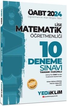 Yediiklim Yayınları 2024 ÖABT Lise Matematik Öğretmenliği Tamamı Çözümlü 10 Deneme Sınavı