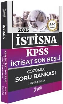 Yetki Yayınları 2025 KPSS A Grubu İktisat Son Beşli İSTİSNA Soru Bankası