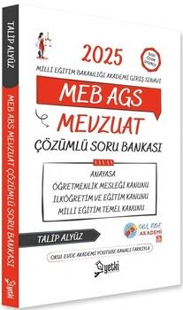 Yetki Yayınları 2025 MEB AGS Mevzuat Çözümlü Soru Bankası