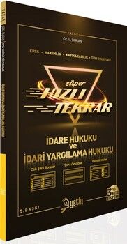 Yetki Yayınları KPSS A Grubu Hakimlik Kaymakamlık İdare Hukuku ve İdari Yargılama Hukuku Süper Hızlı Tekrar
