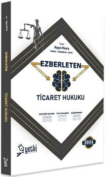 Yetki Yayınları 2026 Ezberleten Ticaret Hukuku