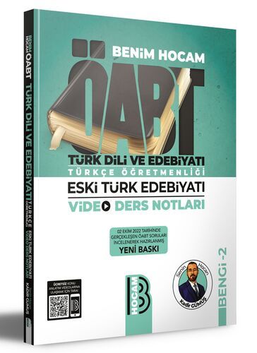 Benim Hocam ÖABT Türk Dili ve Edebiyatı Türkçe Öğretmenliği Eski Türk Edebiyatı Video Ders Notları BENGİ 2
