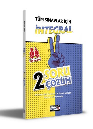 Benim Hocam Yayınları Tüm Sınavlar İçin İntegral 2 Soru 2 Çözüm Fasikülü Pragmatik Serisi