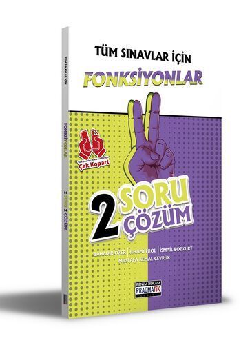 Benim Hocam Yayınları Tüm Sınavlar İçin Fonksiyonlar 2 Soru 2 Çözüm Fasikülü Pragmatik Serisi