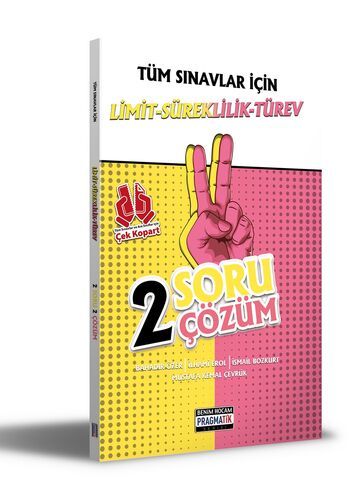 Benim Hocam Yayınları Tüm Sınavlar İçin Limit-Süreklilik-Türev 2 Soru 2 Çözüm Fasikülü Pragmatik Serisi