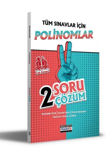 Benim Hocam Yayınları Tüm Sınavlar İçin Polinomlar 2 Soru 2 Çözüm Fasikülü Pragmatik Serisi