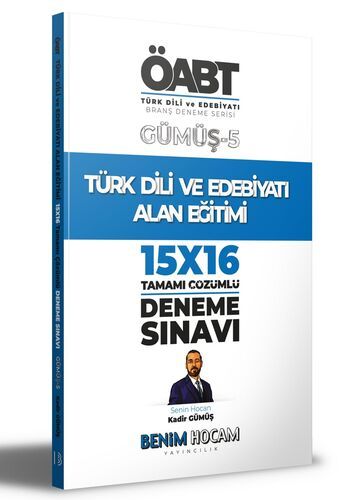 Benim Hocam Yayınları  KPSS Gümüş Serisi 5 ÖABT Türk Dili ve Edebiyatı Alan Eğitimi Deneme Sınavları