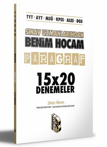 Benim Hocam Yayınları TYT - AYT - MSÜ - KPSS - ALES - DGS Sınav Uzmanlarından Paragraf 15x20 Denemeler