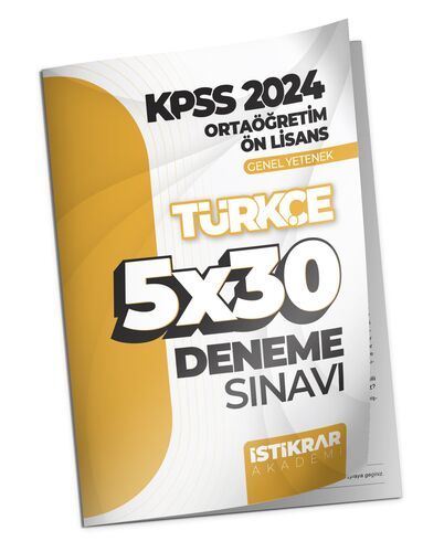 İstikrar Akademi KPSS 2024 Ortaöğretim-Ön Lisans Genel Yetenek Türkçe 5x30 Deneme Sınavı