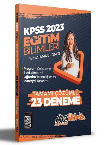 Hocawebde 2023 KPSS Eğitim Bilimleri P.G - S.Yönetimi - Ö.Teknolojileri ve M.Tasarımı Tamamı Çözümlü 23 Deneme Sınavı