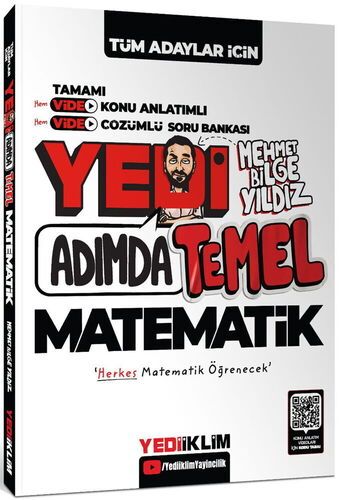 Tüm Adaylar için Yedi Adımda Temel Matematik Video Konu Anlatımlı Video Çözümlü Soru Bankası
