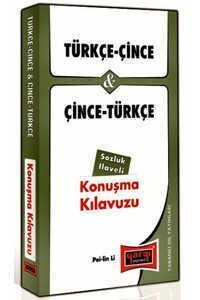 Türkçe - Çince ve Çince - Türkçe Konuşma Kılavuzu Sözlük İlaveli