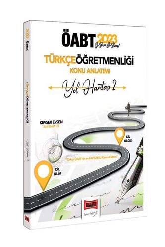 Yargı Yayınları 2023 ÖABT Türkçe Öğretmenliği Yol Haritası 2 Dil Bilim ve Dil Bilgisi Konu Anlatımı