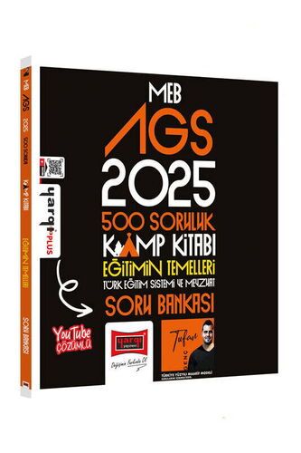 Yargı Yayınları 2025 MEB-AGS 500 Soruluk Kamp Kitabı Eğitimin Temelleri Soru Bankası (Tufan Genç)
