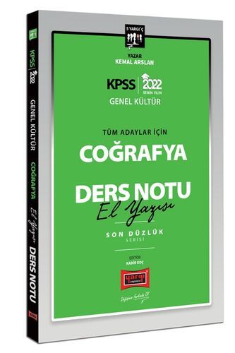 Yargı Yayınları 2022 KPSS Lisans Genel Kültür Tüm Adaylar İçin Son Düzlük 5 Yargıç Serisi Coğrafya El Yazısı Ders Notu