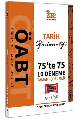 Yargı Yayınları 2022 ÖABT Tarih Öğretmenliği 75te 75 Tamamı Çözümlü 10 Deneme