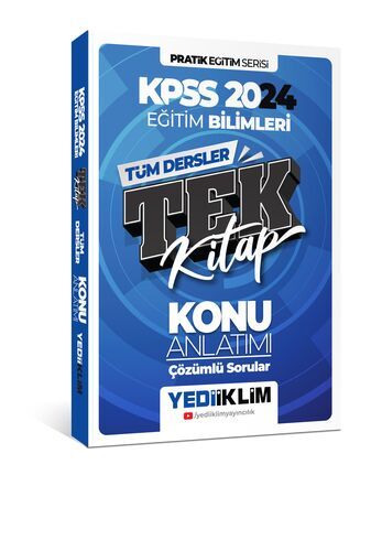 Yediiklim Kpss 2024 Pratik Eğitim Serisi Tüm Dersler Eğitim Bilimleri Tek Kitap Konu Anlatımı (Soru İlaveli)