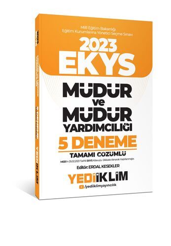 Yediiklim Yayınları 2023 MEB EKYS Müdür ve Müdür Yardımcılığı Tamamı Çözümlü 5 Deneme