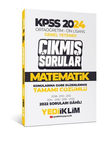 Yediiklim Yayınları KPSS 2024 Ortaöğretim-Önlisans  Matematik Konularına Göre Çıkmış Sorular