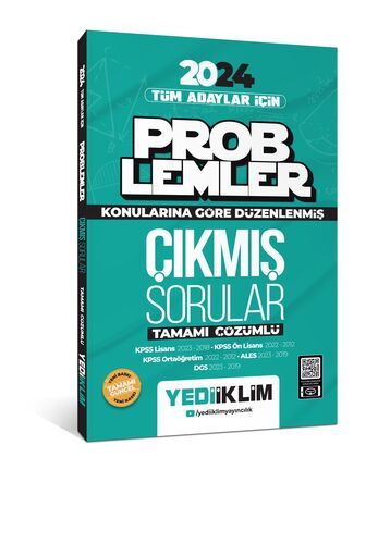 Yediiklim Yayınları 2024 Tüm Adayları İçin Problemler Konularına Göre Tamamı Çözümlü Çıkmış Sorular  