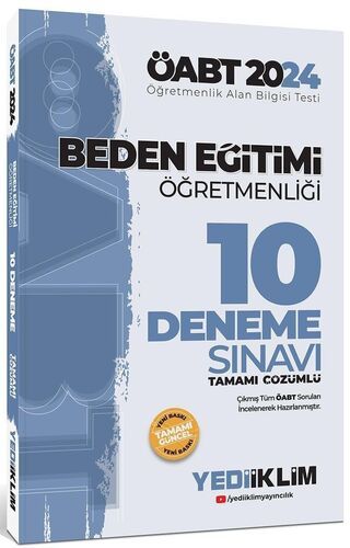 Yediiklim Yayınları 2024 ÖABT Beden Eğitimi Öğretmenliği Tamamı Çözümlü 10 Deneme Sınavı