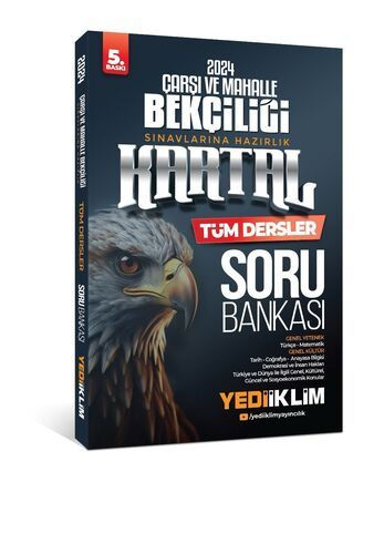 Yediiklim Yayınları 2024 Çarşı Ve Mahalle Bekçiliği Sınavlarına Hazırlık Kartal Tüm Dersler Soru Bankası