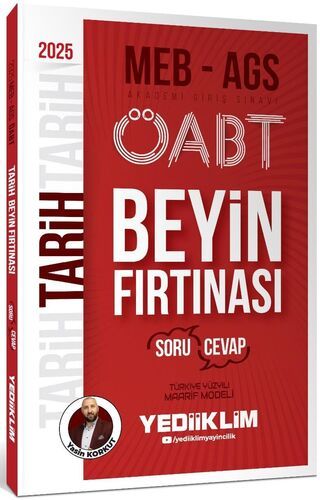 Yediiklim Yayınları 2025 MEB AGS ÖABT Tarih Beyin Fırtınası (Soru-Cevap)