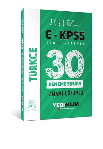 Yediiklim Yayınları 2026 E - KPSS Tüm Adaylar İçin Genel Yetenek Türkçe Tamamı Çözümlü 30 Deneme Sınavı