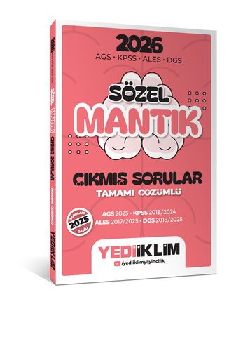 Yediiklim Yayınları 2026 AGS KPSS ALES DGS Sözel Mantık Tamamı Çözümlü Çıkmış Sorular
