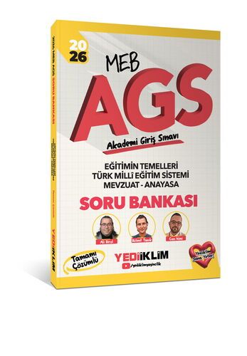 Yediiklim Yayınları 2026 MEB AGS Eğitimin Temelleri - Türk Milli Eğitim Sistemi - Mevzuat - Anayasa Tamamı Çözümlü Soru Bankası