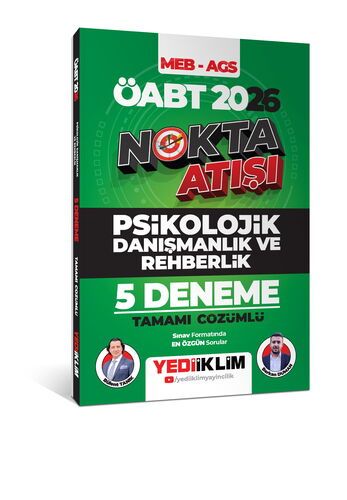 Yediiklim Yayınları 2026 ÖABT MEB - AGS Nokta Atışı Psikolojik Danışmanlık ve Rehberlik Tamamı Çözümlü 5 Deneme