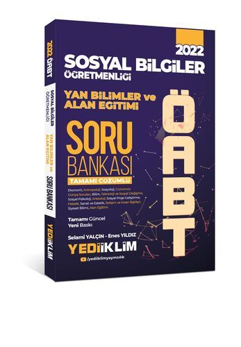 Yediiklim Yayınları 2022 ÖABT Sosyal Bilgiler Öğretmenliği Yan Bilimler ve Alan Eğitimi Tamamı Çözümlü Soru Bankası