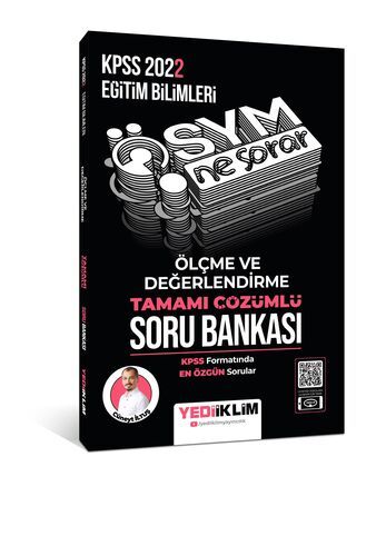 Yediiklim Yayınları 2022 KPSS Eğitim Bilimleri Ösym Ne Sorar Ölçme ve Değerlendirme Tamamı Çözümlü Soru Bankası