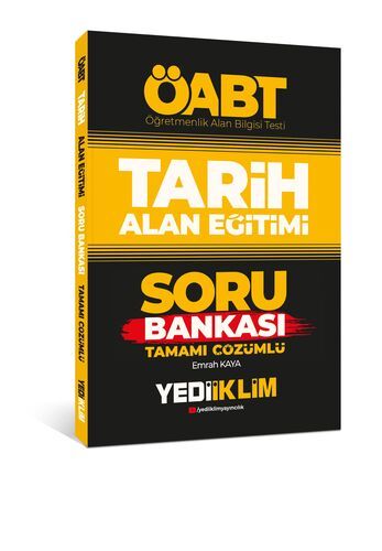 Yediiklim Yayınları 2022 ÖABT Tarih Alan Eğitimi Tamamı Çözümlü Soru Bankası