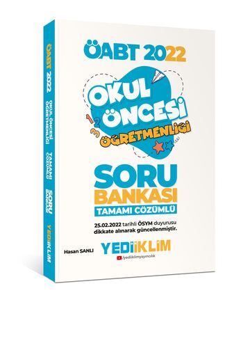 Yediiklim Yayınları 2022 ÖABT Okul Öncesi Öğretmenliği Tamamı Çözümlü Soru Bankası (25.02.2022 tarihli değişiklikler dahil)